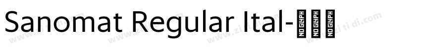 Sanomat Regular Ital字体转换 Sanomat Regular Ital字体转换